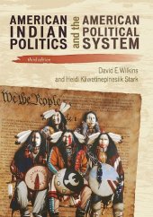 book American Indian Politics and the American Political System (Spectrum Series: Race and Ethnicity in National and Global Politics)  