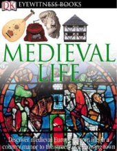 book Medieval Life (DK Eyewitness Books)  