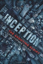 book Inception: The Shooting Script  