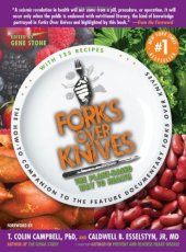 book Forks Over Knives: The Plant-Based Way to Health  