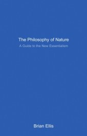 book The Philosophy of Nature: A Guide to the New Essentialism  