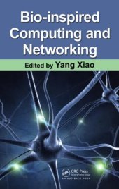 book Bio-Inspired Computing and Networking  