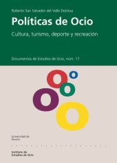 book Políticas de ocio: cultura, turismo, deporte y recreación  