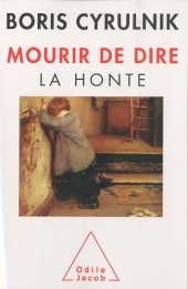 book Mourir de dire : la honte  