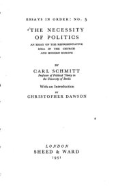 book The necessity of politics : An essay on the representative idea in the church and modern Europe  