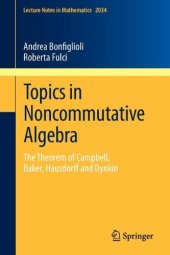 book Topics in Noncommutative Algebra: The Theorem of Campbell, Baker, Hausdorff and Dynkin  