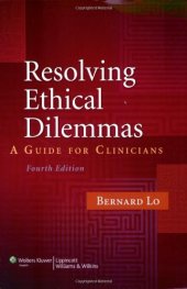 book Resolving Ethical Dilemmas: A Guide for Clinicians  