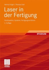 book Laser in der Fertigung: Strahlquellen, Systeme, Fertigungsverfahren  