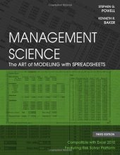 book Management Science: The Art of Modeling with Spreadsheets , Third Edition  