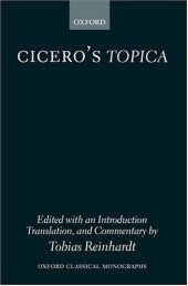 book Cicero's Topica: Edited with an Introduction, Translation, and Commentary