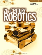 book 21st Century Robotics (Scientific American Special Online Issue No. 14)  