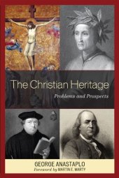 book The Christian Heritage: Problems and Prospects  