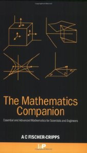 book The Mathematics Companion: Mathematical Methods for Physicists and Engineers  