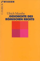 book Geschichte des Römischen Rechts, 3. Auflage (Beck Wissen)  