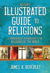 book Nelson’s Illustrated Guide to Religions  