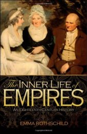 book The Inner Life of Empires: An Eighteenth-Century History  