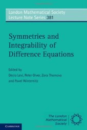 book Symmetries and Integrability of Difference Equations