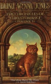 book The Chronicles of Chrestomanci I: Charmed Life & The Lives of Christopher Chant (The Chrestomanci Series, Books 1 & 2)  