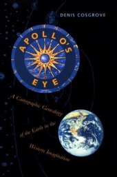 book Apollo's Eye: A Cartographic Genealogy of the Earth in the Western Imagination  