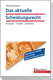 book Das aktuelle Scheidungsrecht: Finanzen - Kinder - Unterhalt, 15. Auflage  