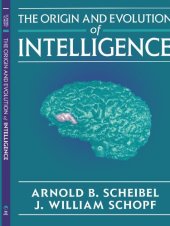 book The origin and evolution of intelligence  