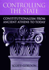 book Controlling the State: Constitutionalism from Ancient Athens to Today  