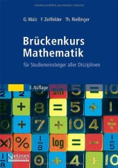 book Brückenkurs Mathematik für Studieneinsteiger aller Disziplinen, 3. Auflage  