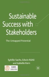 book Sustainable Success with Stakeholders: The Untapped Potential  