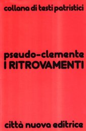 book I ritrovamenti - Recognitiones (Pseudo-clementine)  