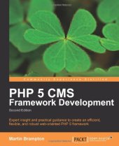 book PHP 5 CMS Framework Development, 2nd Edition  