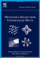 book Metastable solids from undercooled melts