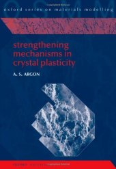 book Strengthening Mechanisms in Crystal Plasticity (OUP 2008)