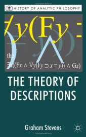 book The Theory of Descriptions: Russell and the Philosophy of Language (History of Analytic Philosophy)  