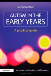 book Autism in the Early Years: A Practical Guide (Resource Materials for Teachers)  