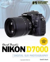 book David Busch's Nikon D7000 Guide to Digital SLR Photography  