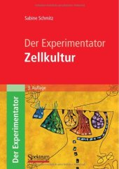 book Der Experimentator. Zellkultur, 3. Auflage  