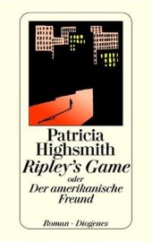 book Ripley's Game oder Der amerikanische Freund  