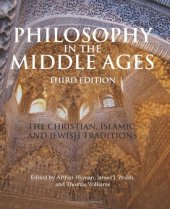 book Philosophy in the Middle Ages: The Christian, Islamic, and Jewish Traditions  