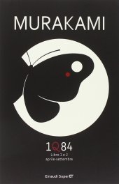 book 1Q84. Libro 1 e 2. Aprile-settembre