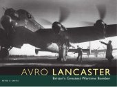 book Avro Lancaster: Britain's Greatest Wartime Bomber  