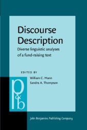 book Discourse Description: Diverse Linguistic Analyses of a Fund-raising Text