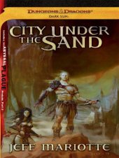 book City Under the Sand: A Dark Sun Novel