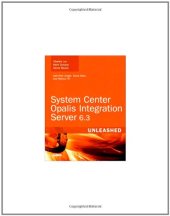 book System Center Opalis Integration Server 6.3 Unleashed  