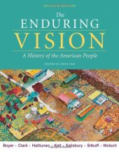 book The Enduring Vision: A History of the American People, Volume II: Since 1865  