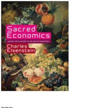 book Sacred Economics: Money, Gift, and Society in the Age of Transition