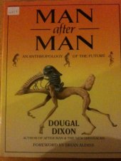 book Man After Man: An Anthropology of the Future  