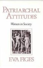 book Patriarchal Attitudes: Women in Society  