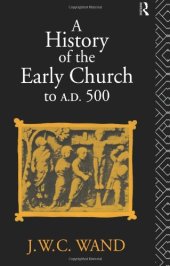 book A History of the Early Church to AD 500  