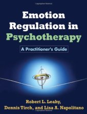 book Emotion Regulation in Psychotherapy: A Practitioner's Guide  