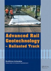 book Advanced Rail Geotechnology - Ballasted Track  